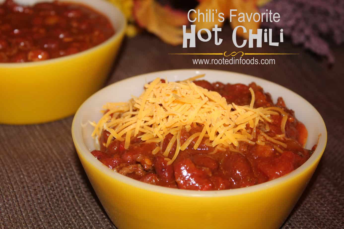 Chili�s Favorite Hot Chili Rooted in Foods